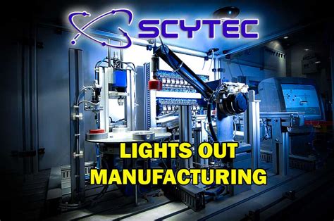 lights out machine manufacturing